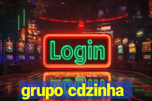 grupo cdzinha